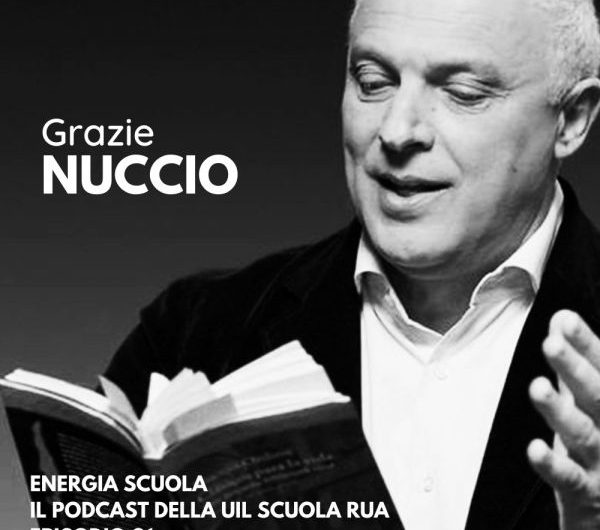 Energia Scuola – il podcast di Banchi Di Prova | Episodio 21- Il nostro saluto a Nuccio Ordine