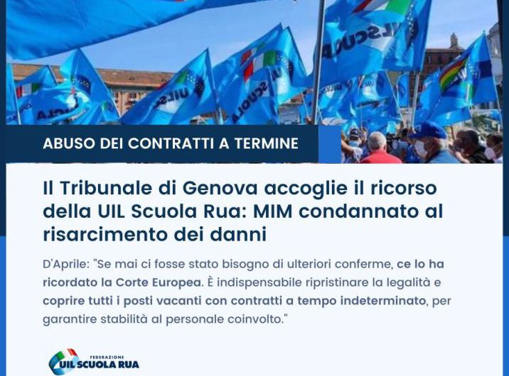 Abuso dei contratti a termine, su ricorso della Uil Scuola Rua, condannato il MIM al risarcimento dei danni