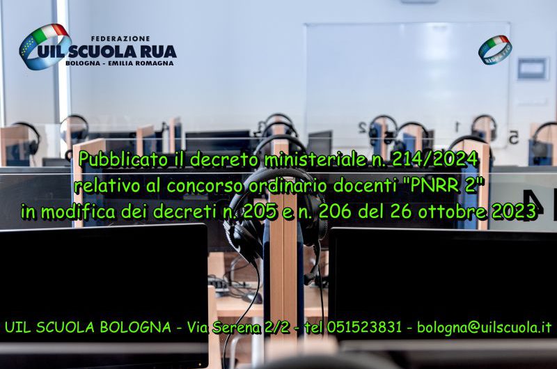 Pubblicato il decreto ministeriale n. 214/2024 relativo al concorso ordinario docenti “PNRR 2” in modifica dei decreti n. 205 e n. 206 del 26 ottobre 2023